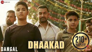 Dhaakad- Dangal | Aamir Khan | Pritam | Amitabhhattacharya | Raftaar