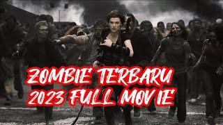 Download lagu FILM ZOMBIE MENEGANGKAN PART 3 - ZOMBIE TERBARU 2023 FULL MOVIE mp3