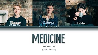 New Hope Club - Medicine (Color Coded Lyric)