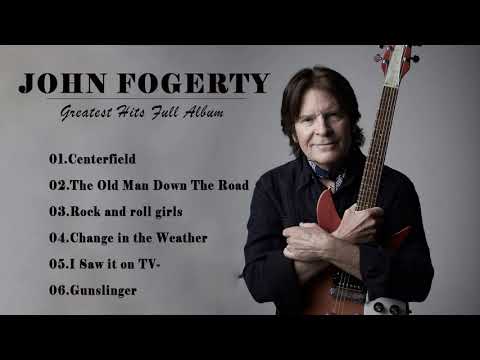 John Fogerty Greatest Hits Full Album 2021 - Best Songs Of John Fogerty