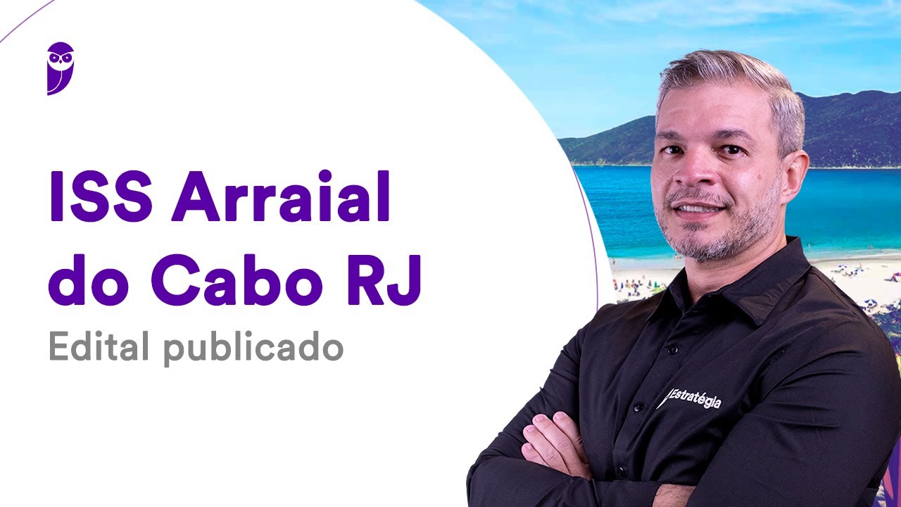 Concurso ISS Arraial do Cabo RJ: Edital publicado