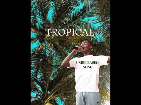 DAVE - TROPICAL (UNRELEASED SONG) 🎶