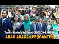 Arak Arakan Pengantin Happy Wedding Noto Dan Irna