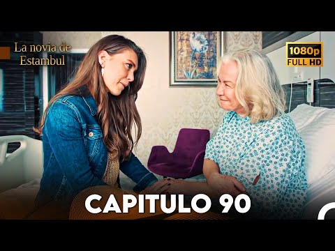 La Novia De Estambul Capítulo 90 (Doblada En Español) (Versión Larga)