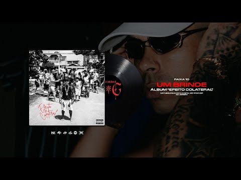 Mc Neguinho do Kaxeta, Ryan SP - Um Brinde (Faixa 10 - Álbum Efeito Colateral) [Dj Jorgin]