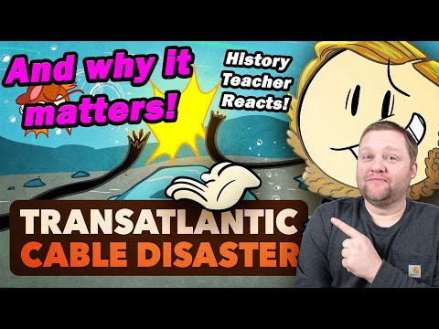 The Disastrous History of the First Transatlantic Cable | Extra History | History Teacher Reacts