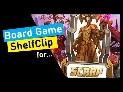 ShelfClips: SCRAP (Short Board Game Preview)