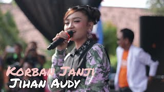 Download lagu Korban Janji - Jihan Audy | New Pallapa mp3