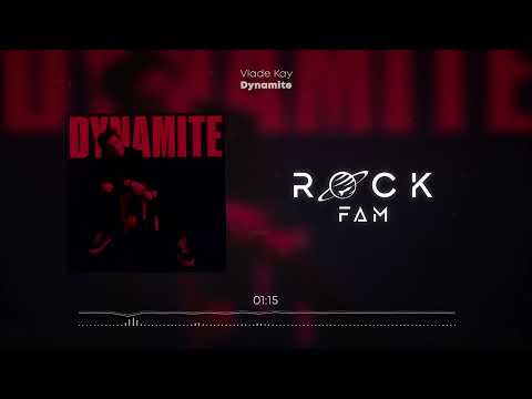 Vlade Kay - Dynamite