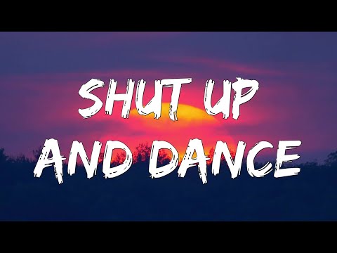 Walk The Moon - Shut Up And Dance (Lyrics)