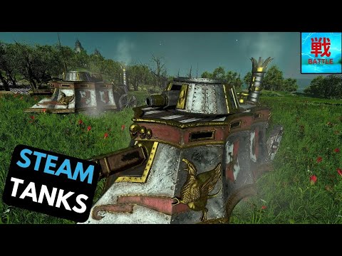 Are Steam Tanks Any Good? -  Empire Unit Focus