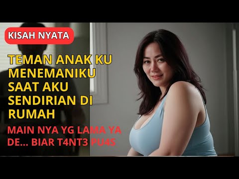 KISAH NYATA || Kesepian Di Rumah Mewah Tanpa Suami