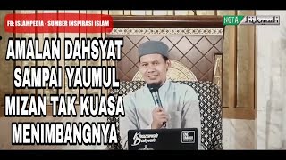 Download lagu AMALAN DAHSYAT YG TIDAK BISA DITIMBANG DI YAUMUL MIZAN - UST. RAHMAT BAEQUNI mp3 Download lagu AMALAN DAHSYAT YG TIDAK BISA DITIMBANG DI YAUMUL MIZAN - UST. RAHMAT BAEQUNI mp3