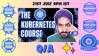 Kubernetes Course Q/A - with FREE certification giveaway