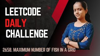YouTube video 'Leetcode | 2658  Maximum Number of fish in a grid  | Java | DFS'