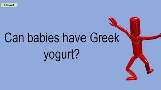 Can Babies Have Greek Yogurt?