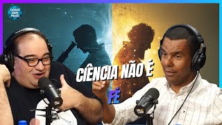 Ciência não é Fé