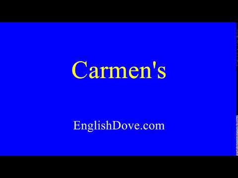 How to pronounce Carmen's in American English.