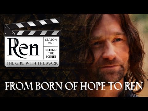 From Born of Hope to Ren