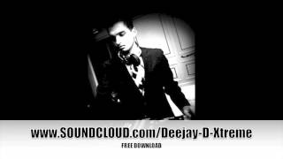 DJ D-Xtreme - NYE 2014
