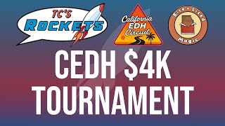 CEDH $4K Tournament | California EDH Circuit