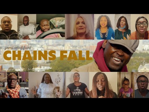 Yemi Alafifuni - Chains Fall - Official Music Video