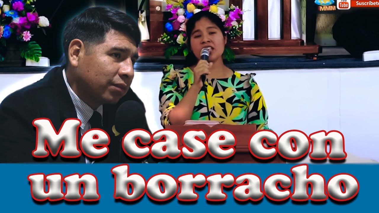 ME CASE CON UN BORRACHO