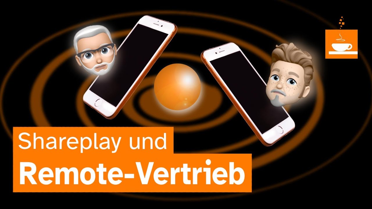 iOS 16: Shareplay und die Zukunft des Remote-Vertriebs