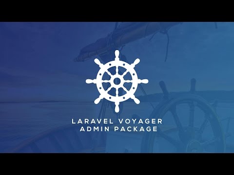 Laravel Admin Package - Voyager Video