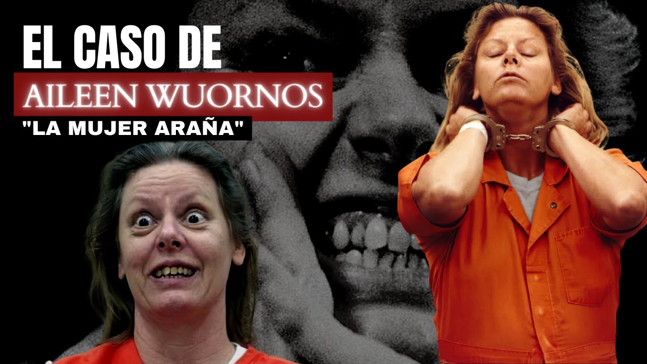 El Caso de AILEEN WUORNOS | historia Monster | Criminalista nocturno
