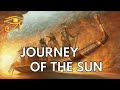 The Journey of the Sun | An Egyptian Legend