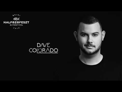 Dave Colorado LIVE | Halfőzőfeszt Baja | Hungary | 14.07.2018