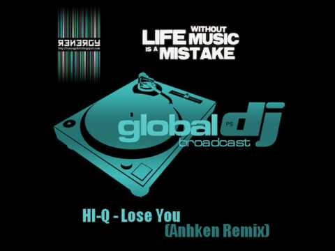 HIQ - Lose You (Anhken Remix)