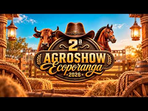 2ª AGROSHOW ECOPORANGA 2026 / FERNANDES RODEIO - SEXTA FEIRA