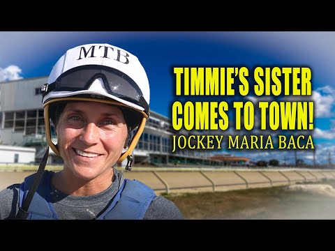 Timmie's Sister Comes To Town - An Interview With Jockey Maria Baca, Tim Thornton's Little Sister!