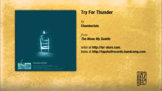 Chamberlain - Try For Thunder