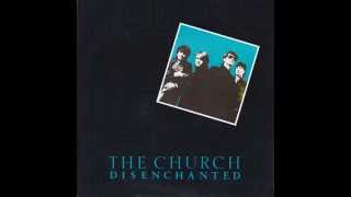 The Church – “Disenchanted” (12 in) (UK Parlophone) 1986