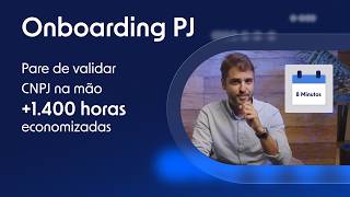 Onboarding de clientes com IA: reduza 97% do tempo e automatize KYC e KYB