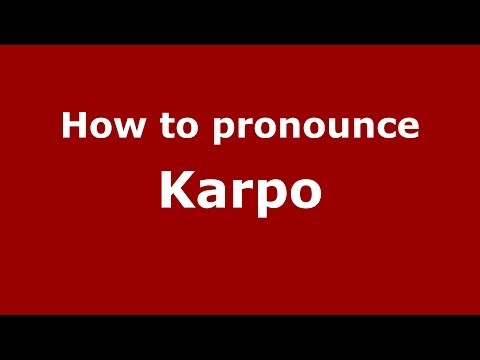 How to pronounce Karpo (Greek/Greece) - PronounceNames.com