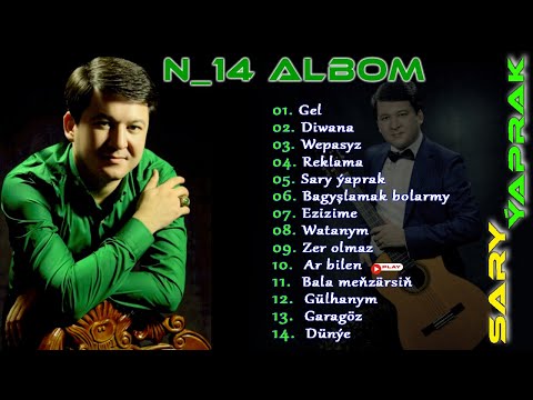 Pälwan Halmyradow no.14 albomy Sary Ýaprak Full Aýdymlary