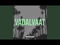 Vadalvaat