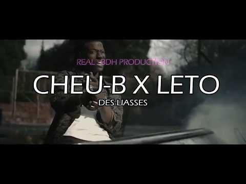 Cheu-B x Leto - Des Liasses [Vidéo Clip]
