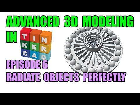 ADVANCED TINKERCAD EP. 6 RADIATING GEOMETRY