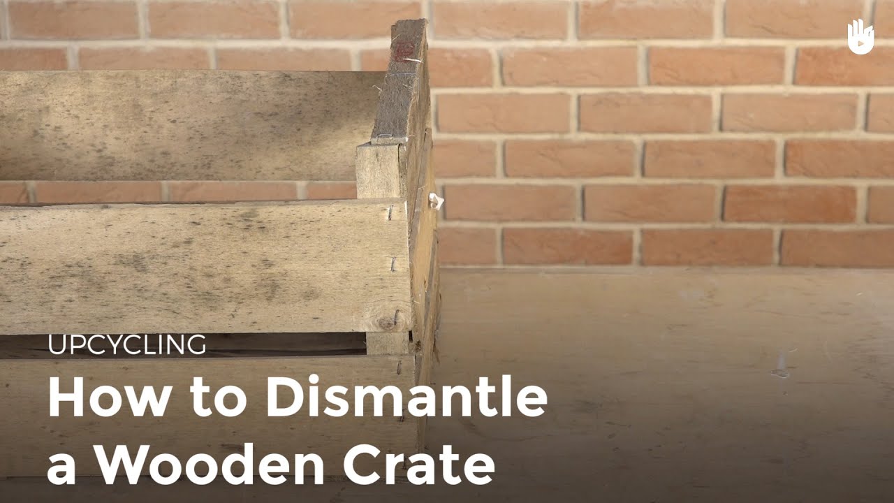 How to Dismantle a Wooden Crate Recycling Pallets Sikana