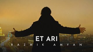 Razmik Amyan - Et Ari (2023)