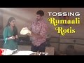 Behind The Scene Daawat E Ishq Tossing Rumaali Rotis Aditya Roy Kapur Parineeti Chopra