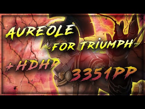 osu! 13.70⭐️ | Ashrount - AureoLe ~for Triumph~ [FINAL] +HDHR - with PP Counter ~ 3351pp