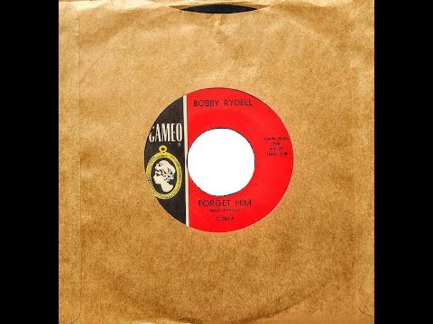 Forget Him ~ Bobby Rydell  (1963)