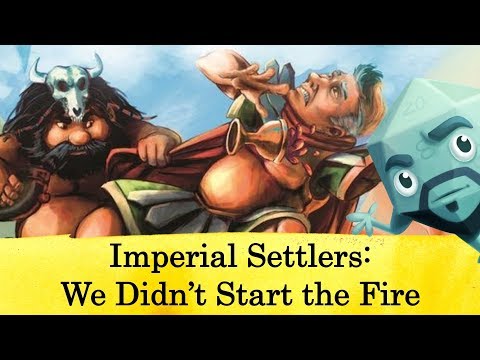 Imperial Settlers: We Didn't Start the Fire Review - with Zee Garcia