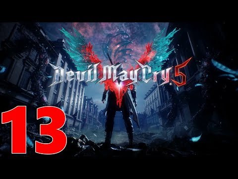DEVIL MAY CRY 5 Gameplay Walkthrough Mission 13 Part 13